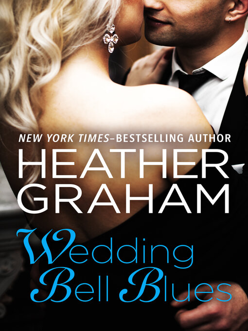 Title details for Wedding Bell Blues by Heather Graham - Available